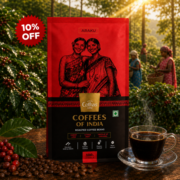 Cothas - Coffees of India - Araku | Single Origin 100% Arabica - Where Vibrance Meets Smoothness