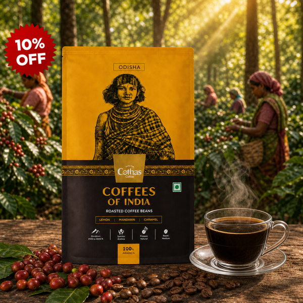 Cothas - Coffees of India - Odisha | Single Origin 100% Arabica - Where Citrus Meets Caramel