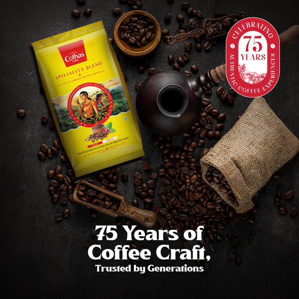 Speciality Blend - South Indian Filter Coffee